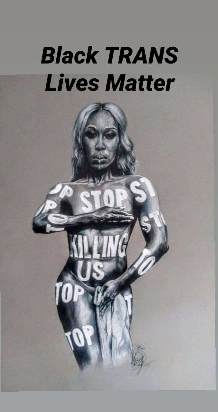 Black Trans Lives Matters Black Trans Lives Matters